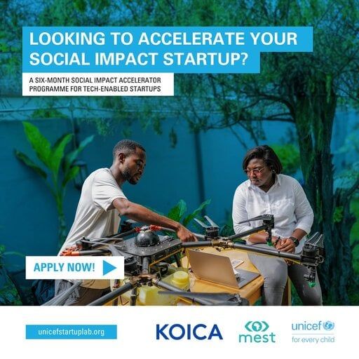 UNICEF StartUp Lab Accelerator Programme 2024 Calls for Social Impact Startups
