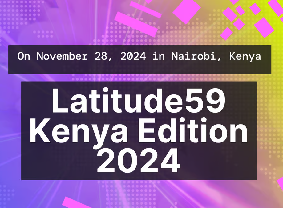 Latitude59 Returns to Kenya: Expanding the Global Startup Ecosystem