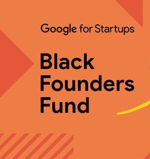 Applications Open: Google for Startups Accelerator Africa: Black Founders program